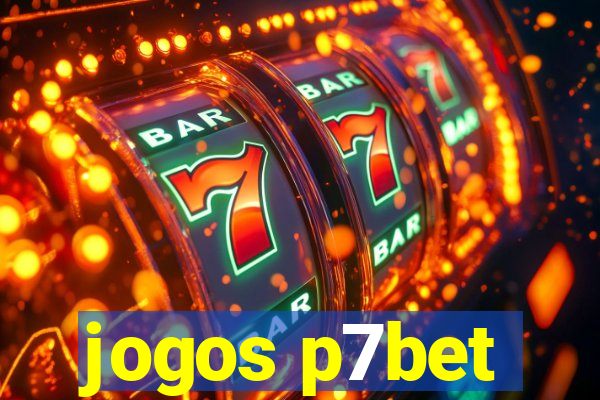 jogos p7bet